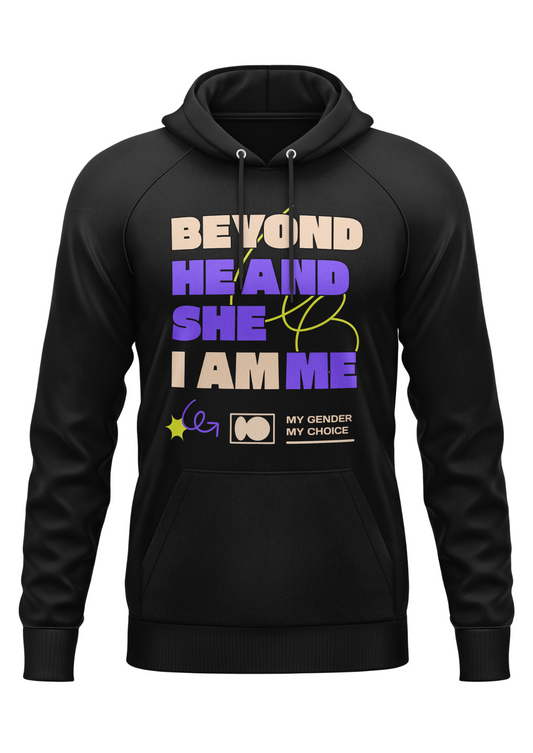 BEYOND HE AND SHE - HOODIE