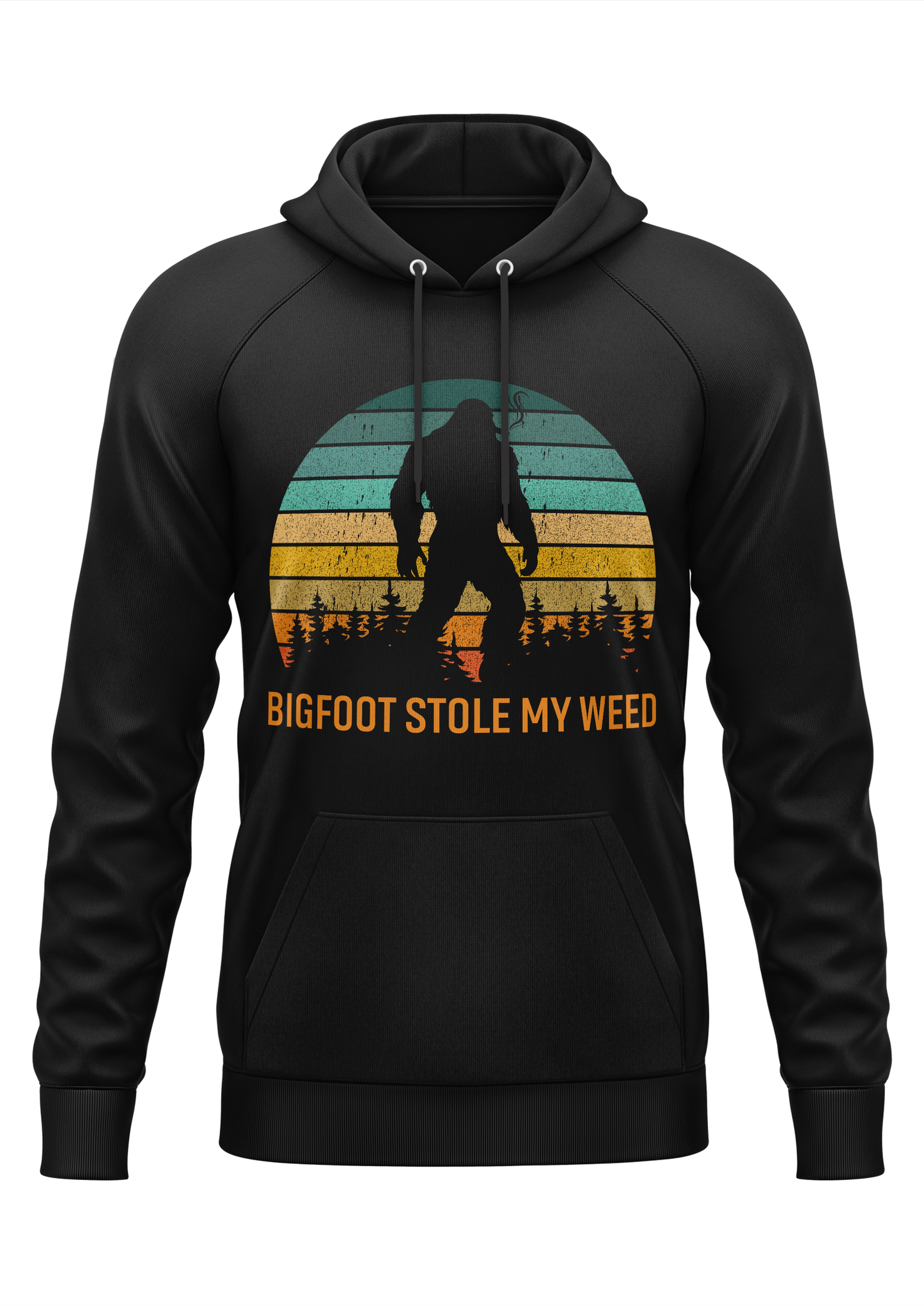 BIGFOOT STOLE MY WEED - WEED HOODIE