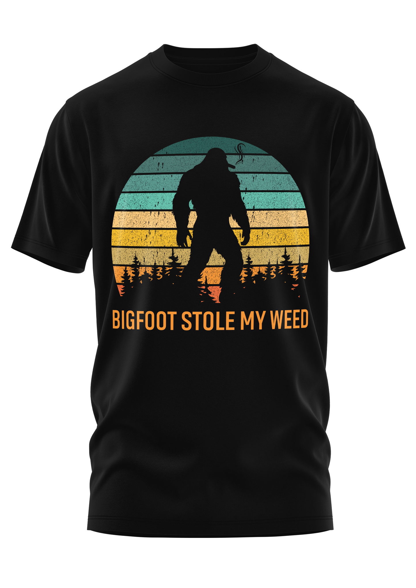 BIGFOOT STOLE MY WEED - WEED SHIRT