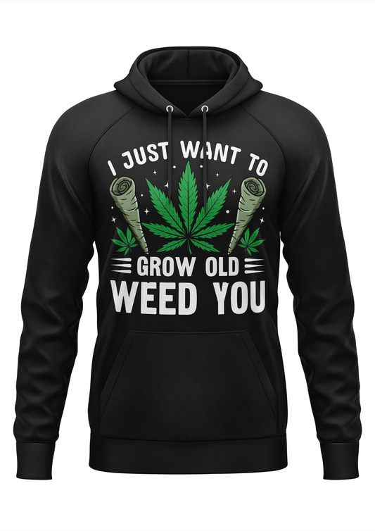 GROW OLD - WEED HOODIE