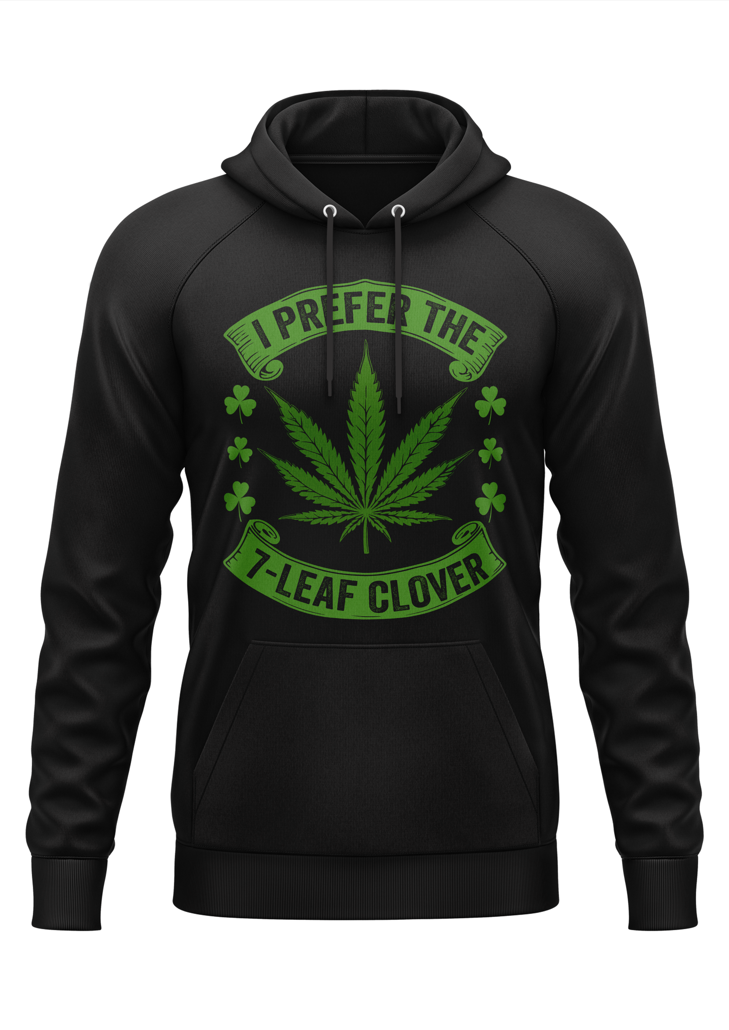 I PREFER THE 7 - WEED HOODIE