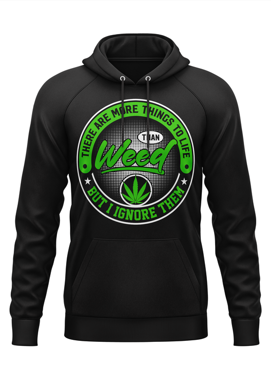 THAN WEED - WEED HOODIE